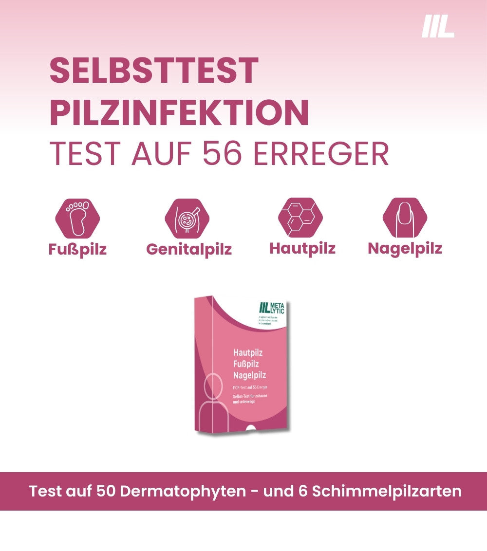 Pilz Test (Hautpilz, Fußpilz, Nagelpilz und Genitalpilz)